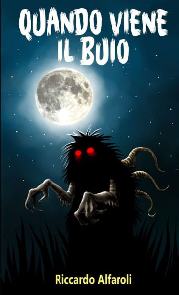 Quando Viene Il Buio (Italian Edition)