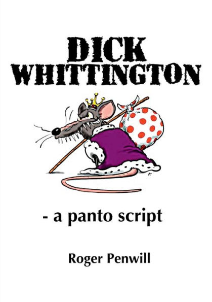 Dick Whittington - A Panto Script