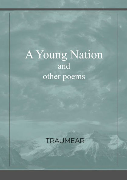 A Young Nation And Other Poems