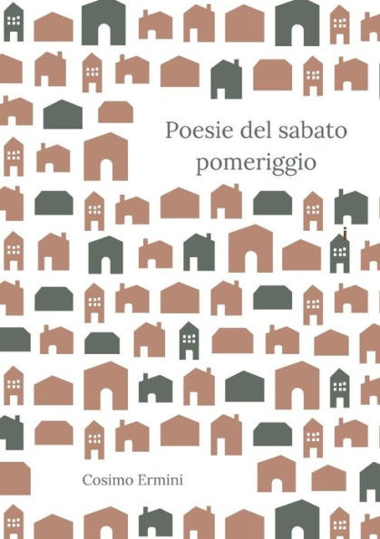 Poesie Del Sabato Pomeriggio (Italian Edition)