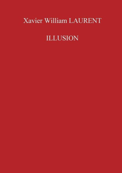 Illusion (French Edition)