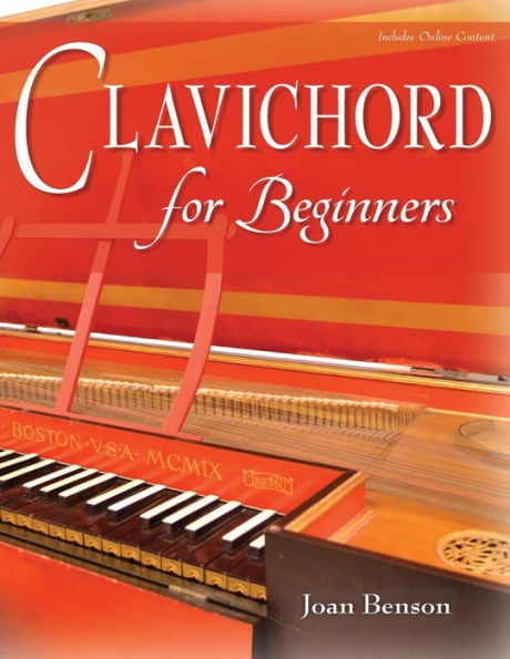 Clavichord For Beginners (Publications Of The Early Music Institute)