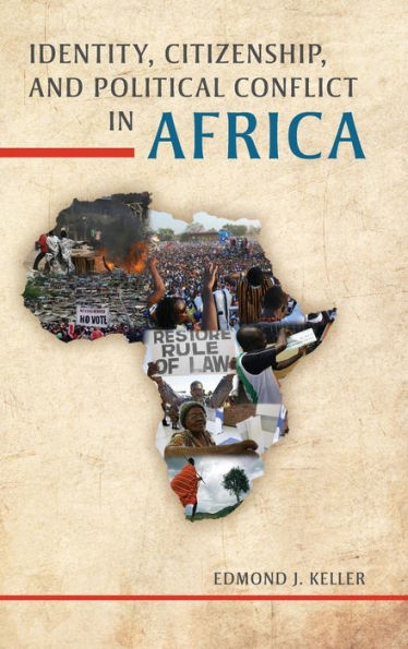 Identity, Citizenship, And Political Conflict In Africa