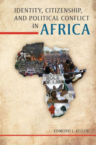 Identity, Citizenship, And Political Conflict In Africa