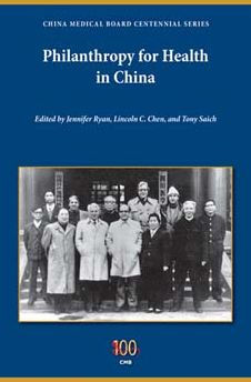 Philanthropy For Health In China (Philanthropic And Nonprofit Studies)
