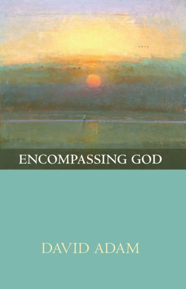 Encompassing God