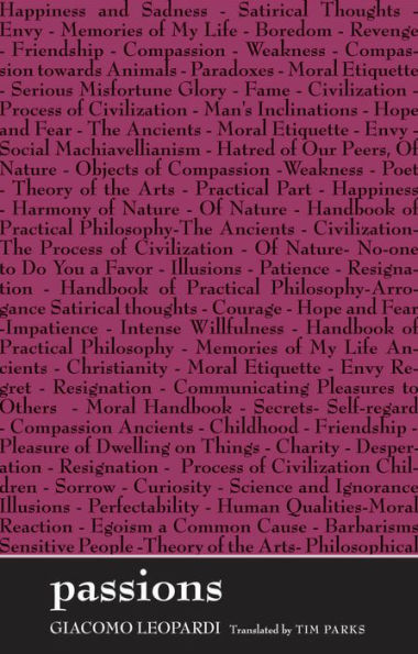 Passions (The Margellos World Republic Of Letters)