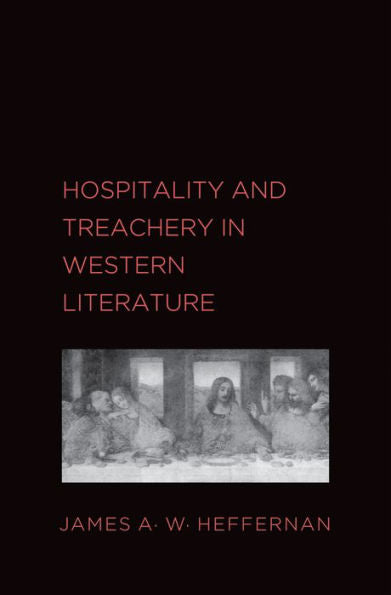 Hospitality And Treachery In Western Literature