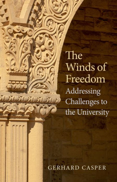 The Winds Of Freedom: Addressing Challenges To The University
