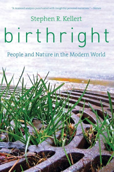 Birthright: People And Nature In The Modern World