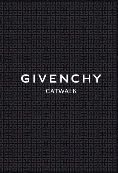 Givenchy: The Complete Collections (Catwalk)