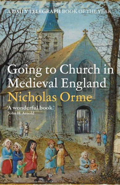 Going To Church In Medieval England