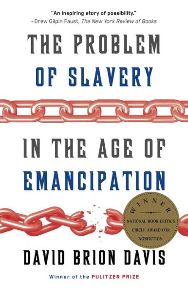 The Problem Of Slavery In The Age Of Emancipation