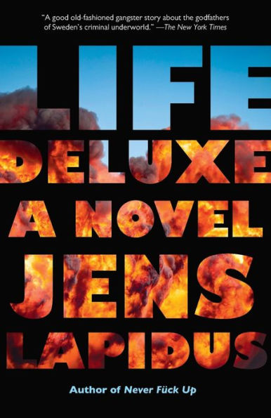 Life Deluxe (Stockholm Noir Trilogy)