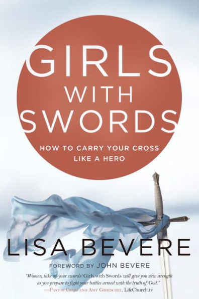 Girls With Swords: How To Carry Your Cross Like A Hero