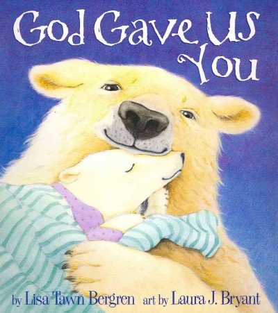 God Gave Us You (Hardcover)