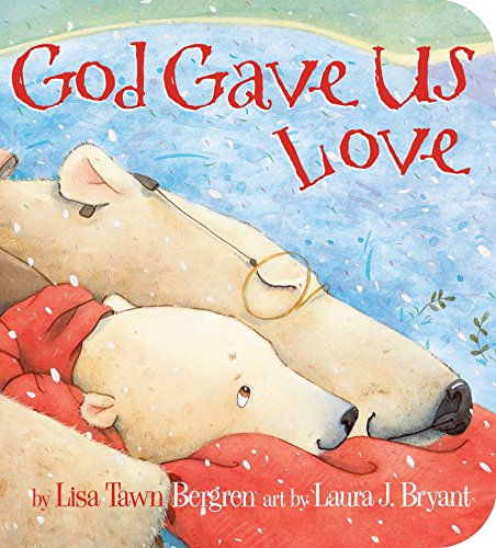God Gave Us Love (God Gave Us Series) - 9780307730275