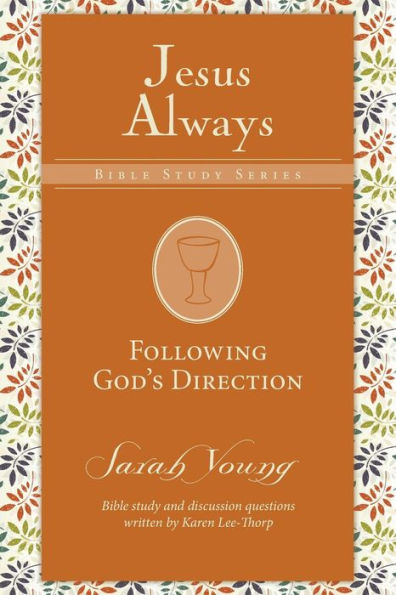Following God's Direction (Jesus Always Bible Studies)