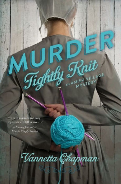 Murder Tightly Knit (An Amish Village Mystery)