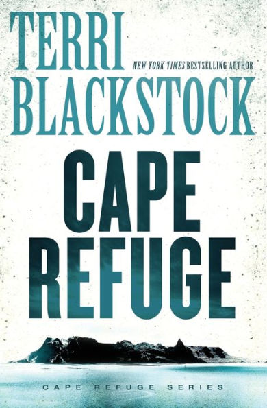 Cape Refuge (Cape Refuge Series)