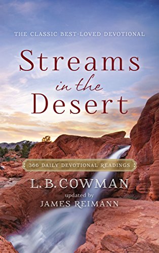 Streams In The Desert: 366 Daily Devotional Readings