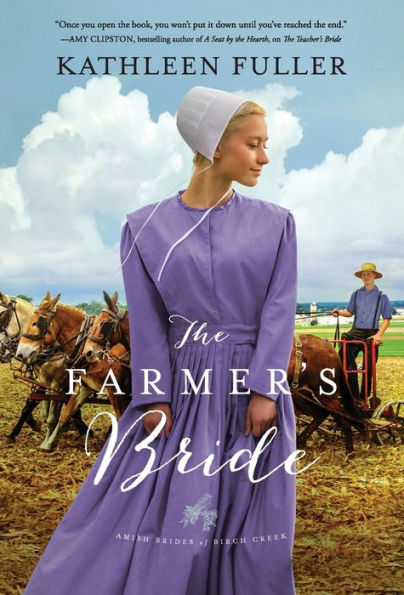 The Farmer's Bride (An Amish Brides Of Birch Creek Novel) - 9780310363859