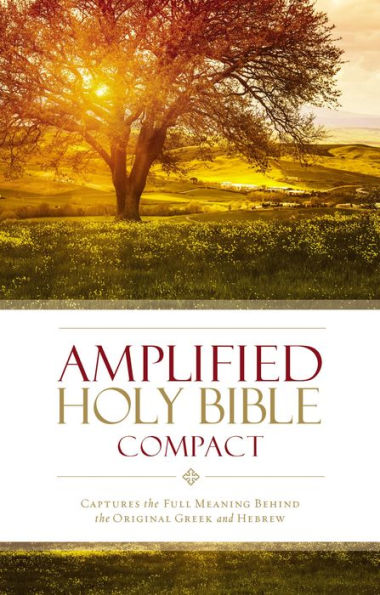 Amplified Holy Bible, Compact, Hardcover: Captures The Full Meaning Behind The Original Greek And Hebrew
