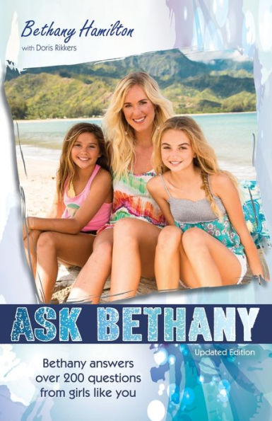 Ask Bethany, Updated Edition (Faithgirlz / Soul Surfer)