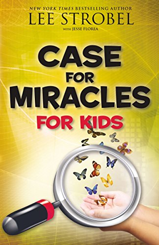 Case For Miracles For Kids (Case For? Series For Kids)