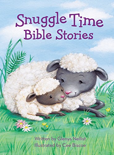 Snuggle Time Bible Stories (A Snuggle Time Padded Board Book)