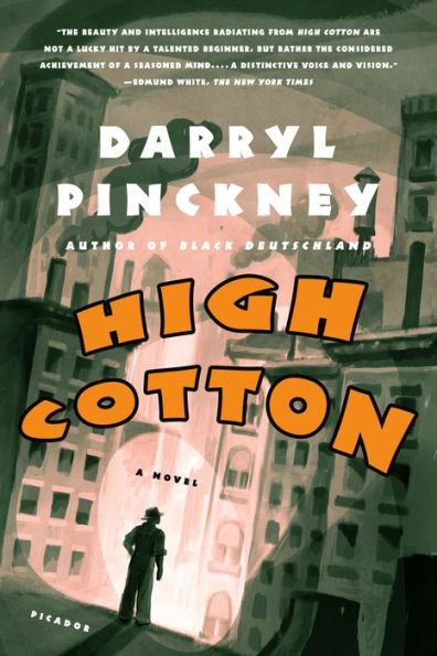 High Cotton: A Novel