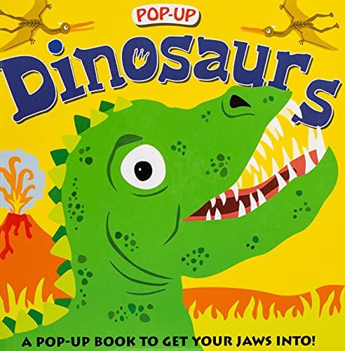 Pop-Up Dinosaurs: A Pop-Up Book To Get Your Jaws Into (Priddy Pop-Up)