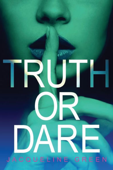 Truth Or Dare