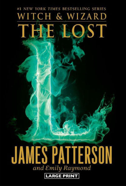 The Lost (Witch & Wizard, 5)