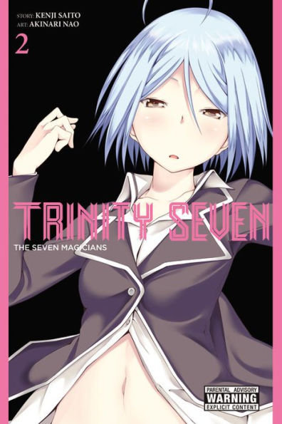 Trinity Seven, Vol. 2: The Seven Magicians - Manga (Trinity Seven, 2)