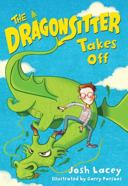 The Dragonsitter Takes Off (The Dragonsitter Series, 2)