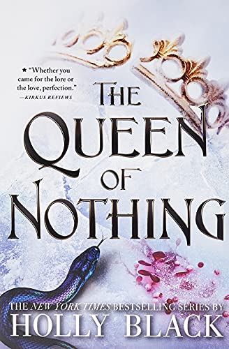 The Queen Of Nothing (The Folk Of The Air, 3)
