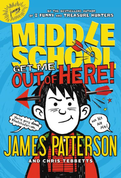 Middle School: Get Me Out Of Here! (Middle School, 2)