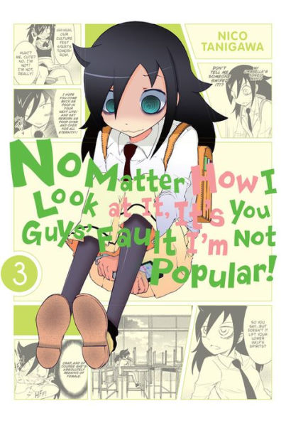 No Matter How I Look At It, It'S You Guys' Fault I'M Not Popular!, Vol. 3 (No Matter How I Look At It, It'S You Guys' Fault I'M Not Popular!, 3)