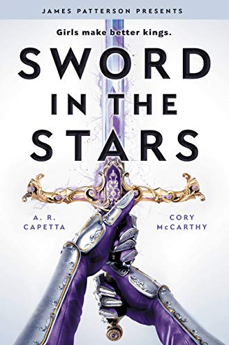 Sword In The Stars: A Once & Future Novel