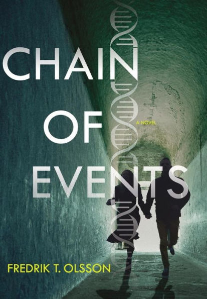 Chain Of Events: A Novel