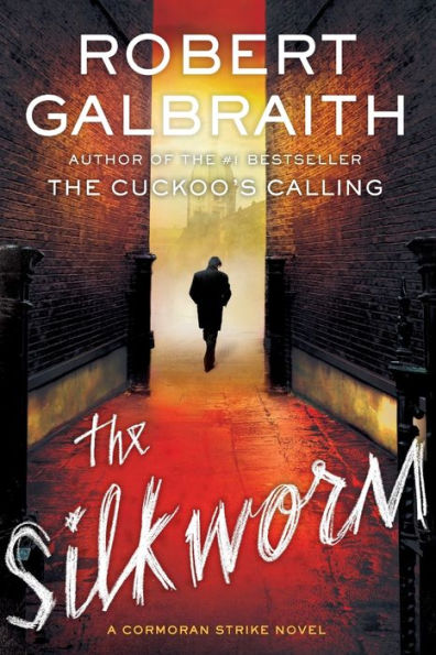 The Silkworm (Cormoran Strike Novel)