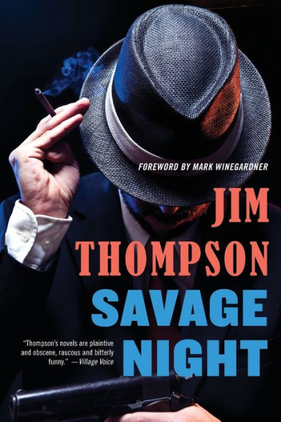 Savage Night (Mulholland Classic)