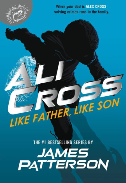 Ali Cross: Like Father, Like Son (Ali Cross, 2) - 9780316423779