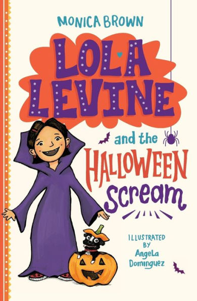 Lola Levine And The Halloween Scream (Lola Levine, 6)