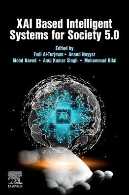 Xai Based Intelligent Systems For Society 5.0