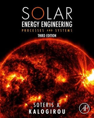 Solar Energy Engineering: Processes And Systems
