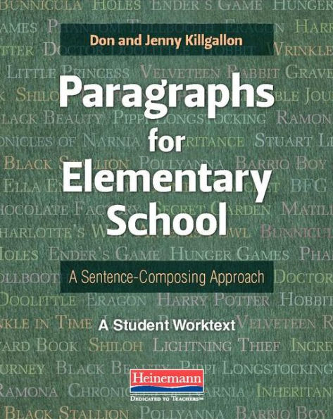 Paragraphs For Elementary School: A Sentence-Composing Approach