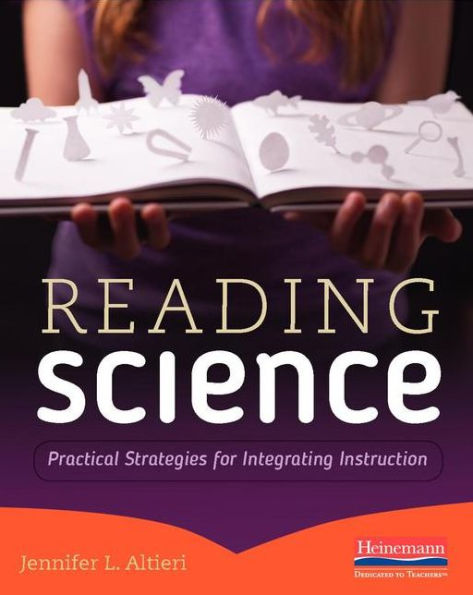 Reading Science: Practical Strategies For Integrating Instruction