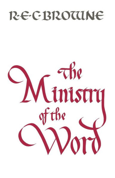 The Ministry Of The Word
